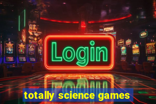 totally science games